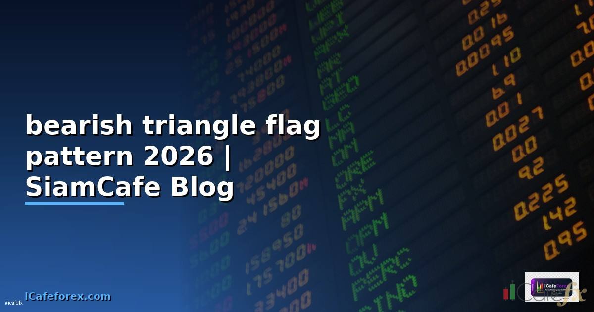 bearish triangle flag pattern