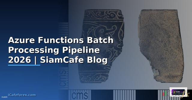 Azure Functions Batch Processing Pipeline