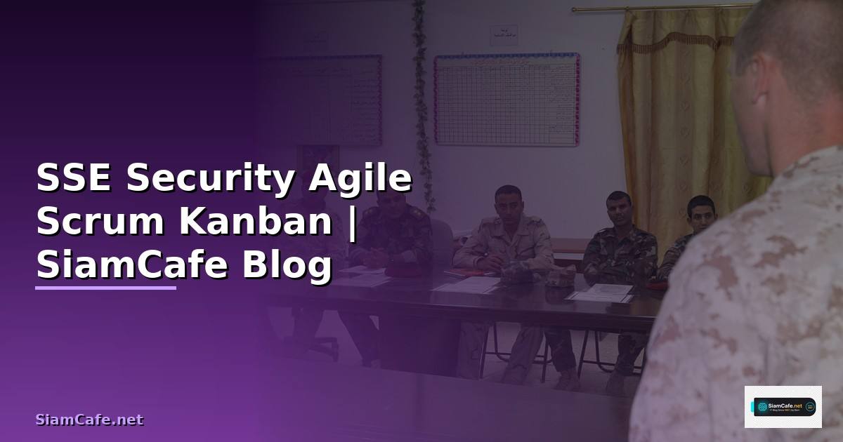 SSE Security Agile Scrum Kanban