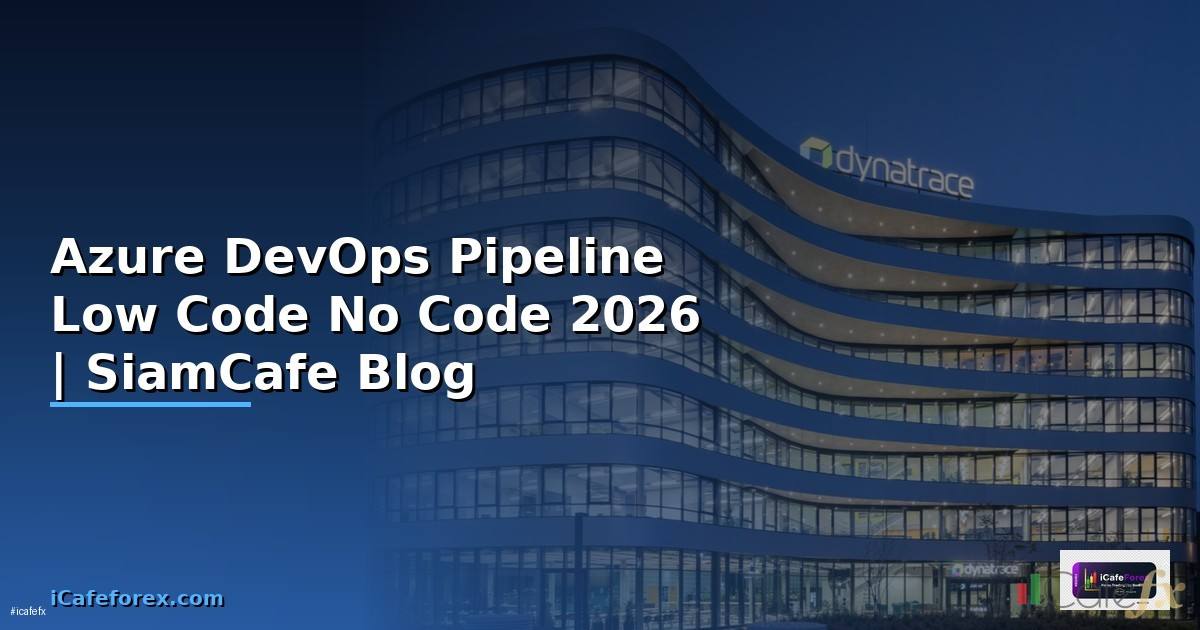 Azure DevOps Pipeline Low Code No Code