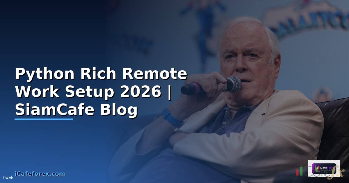 Python Rich Remote Work Setup