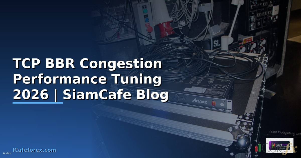 TCP BBR Congestion Performance Tuning