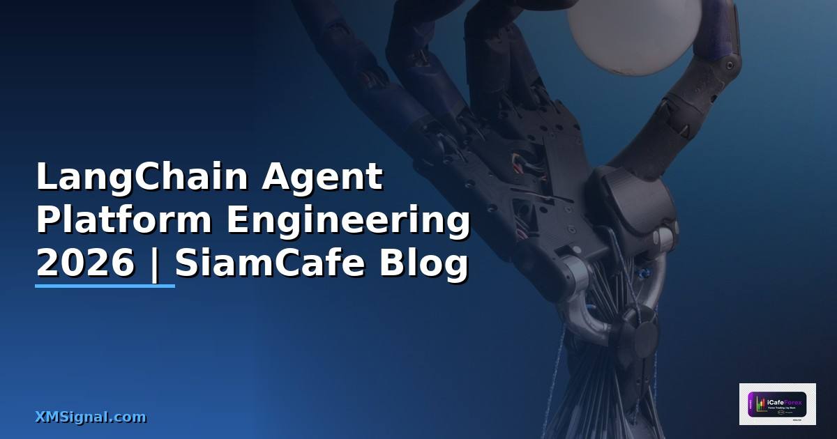 LangChain Agent Platform Engineering