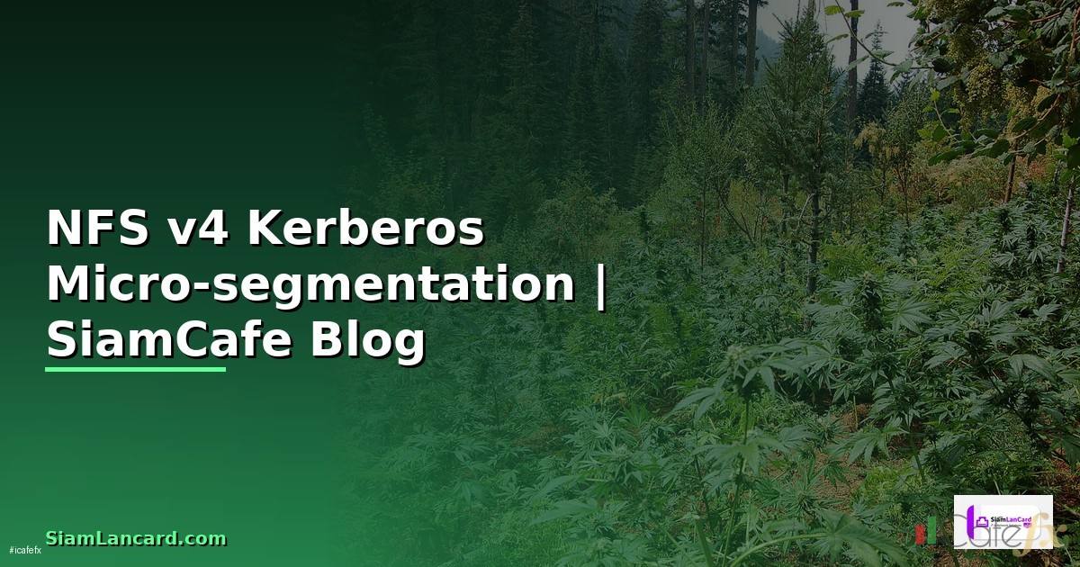 NFS v4 Kerberos Micro-segmentation