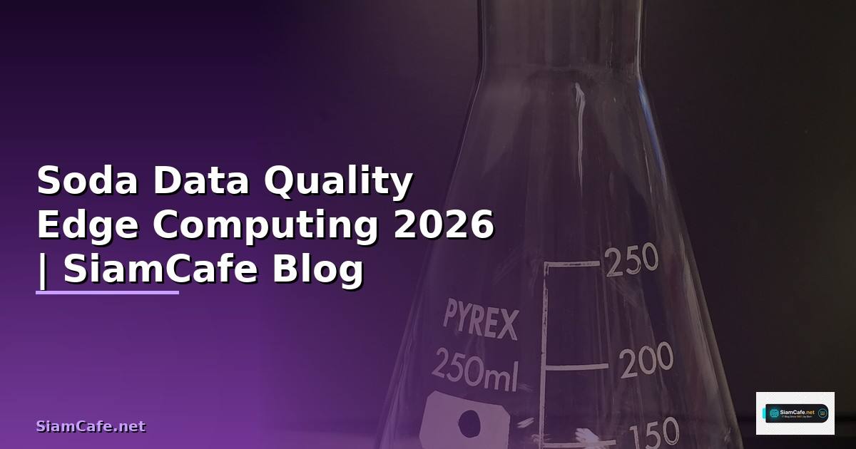 Soda Data Quality Edge Computing