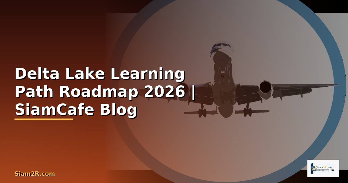 Delta Lake Learning Path Roadmap