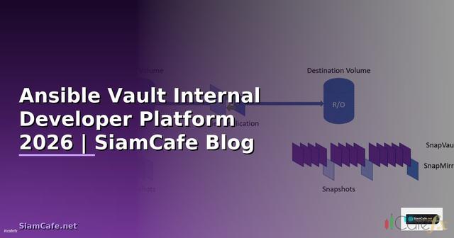 Ansible Vault Internal Developer Platform
