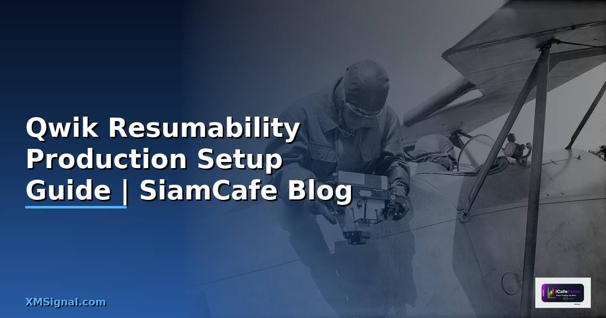 Qwik Resumability Production Setup Guide