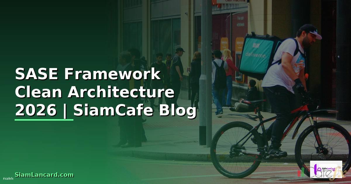 SASE Framework Clean Architecture