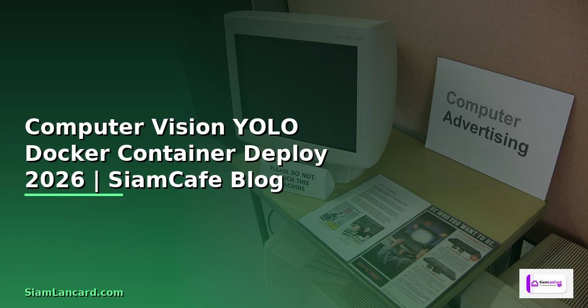 Computer Vision YOLO Docker Container Deploy