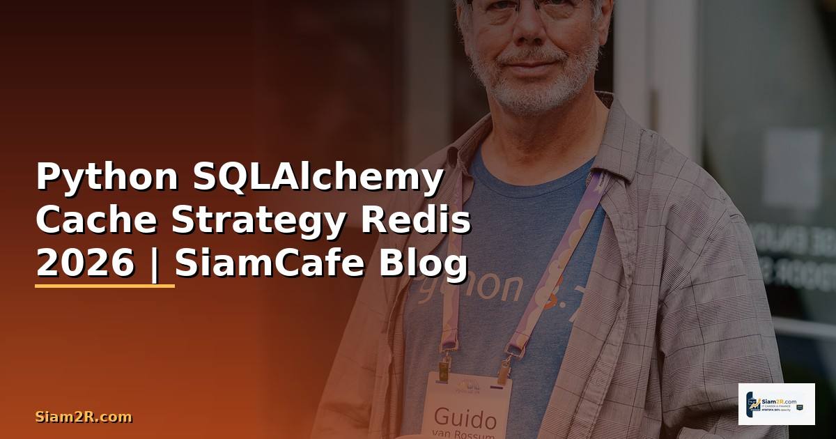 Python SQLAlchemy Cache Strategy Redis