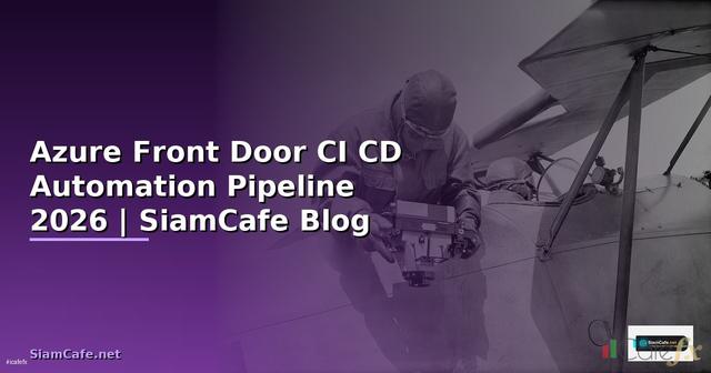 Azure Front Door CI CD Automation Pipeline