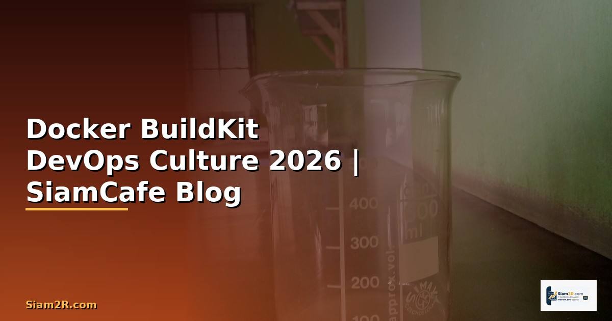 Docker BuildKit DevOps Culture