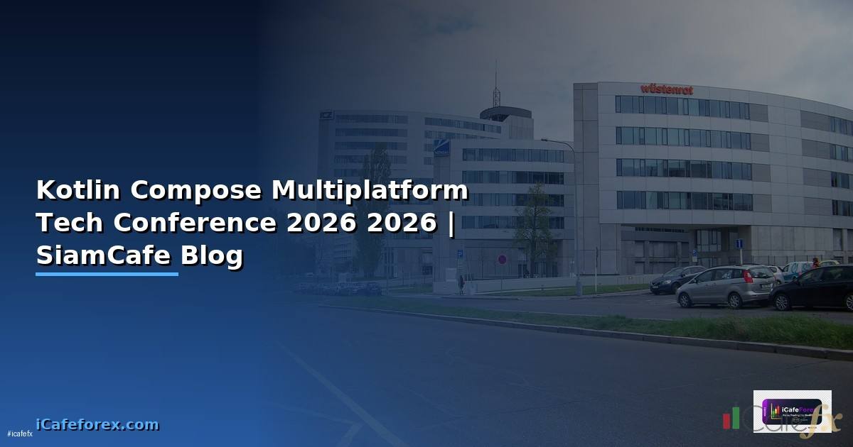Kotlin Compose Multiplatform Tech Conference 2026