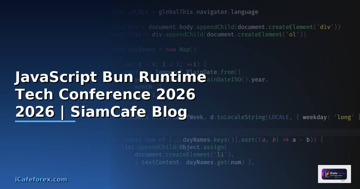 JavaScript Bun Runtime Tech Conference 2026