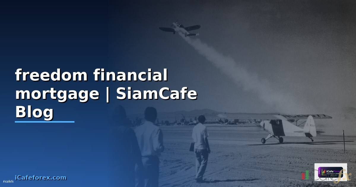 freedom financial mortgage