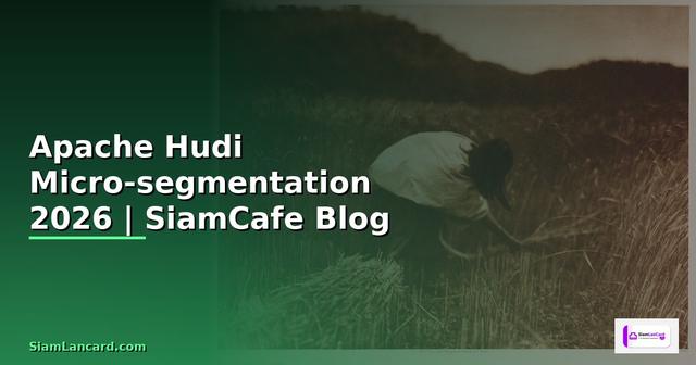 Apache Hudi Micro-segmentation