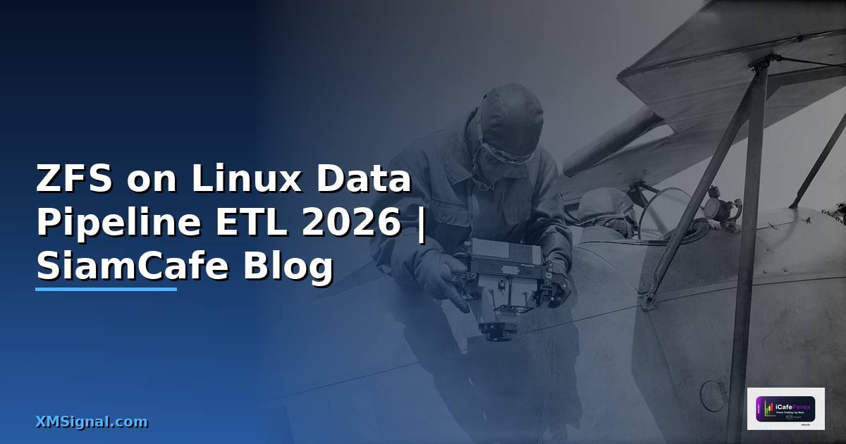 ZFS on Linux Data Pipeline ETL