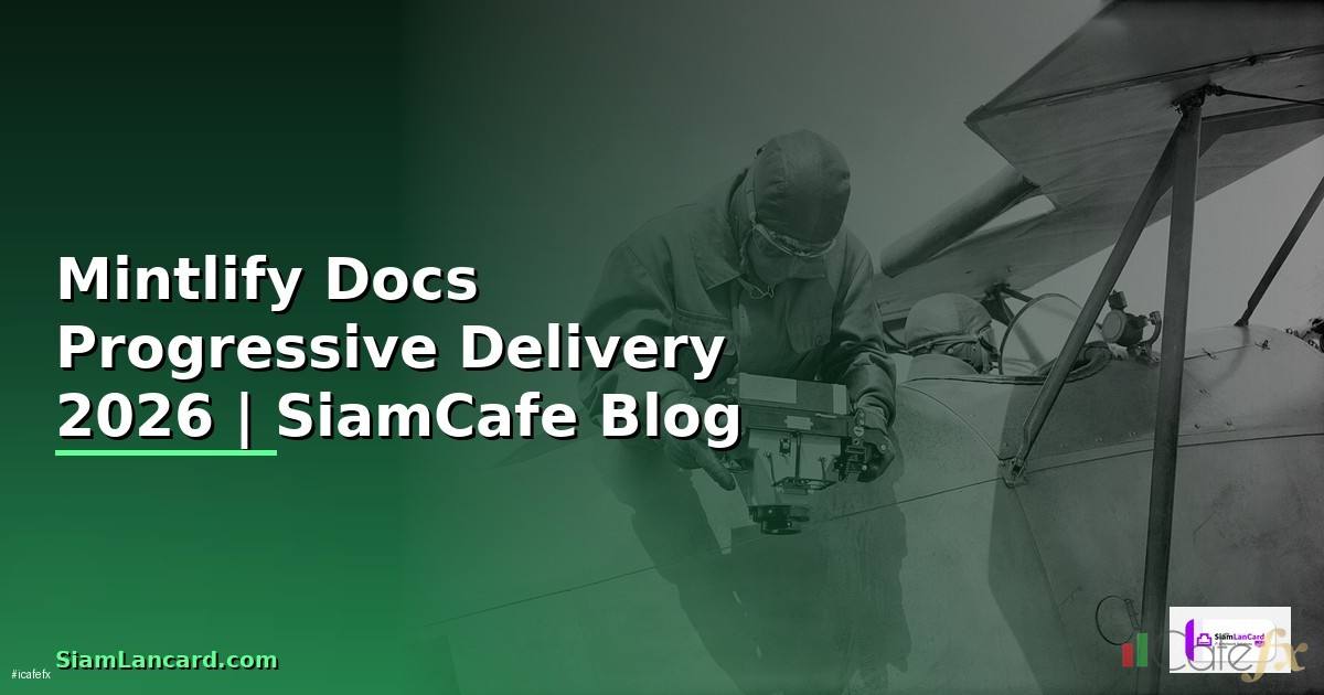 Mintlify Docs Progressive Delivery