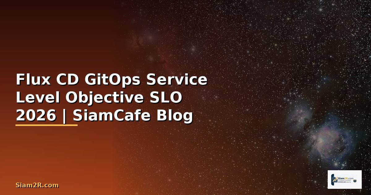 Flux CD GitOps Service Level Objective SLO