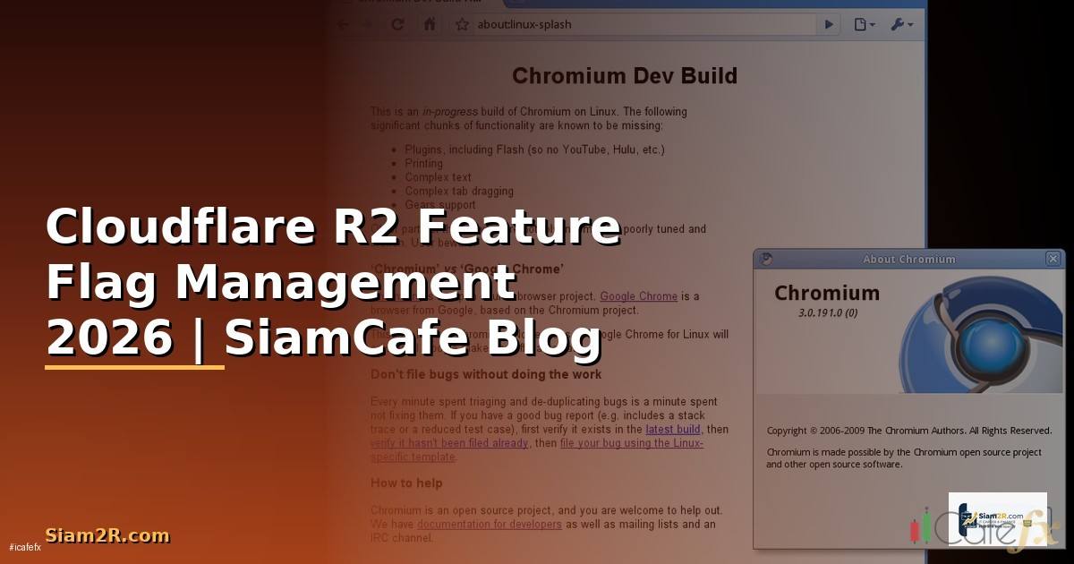 Cloudflare R2 Feature Flag Management — คู่มือฉบับสมบูรณ์ 2026