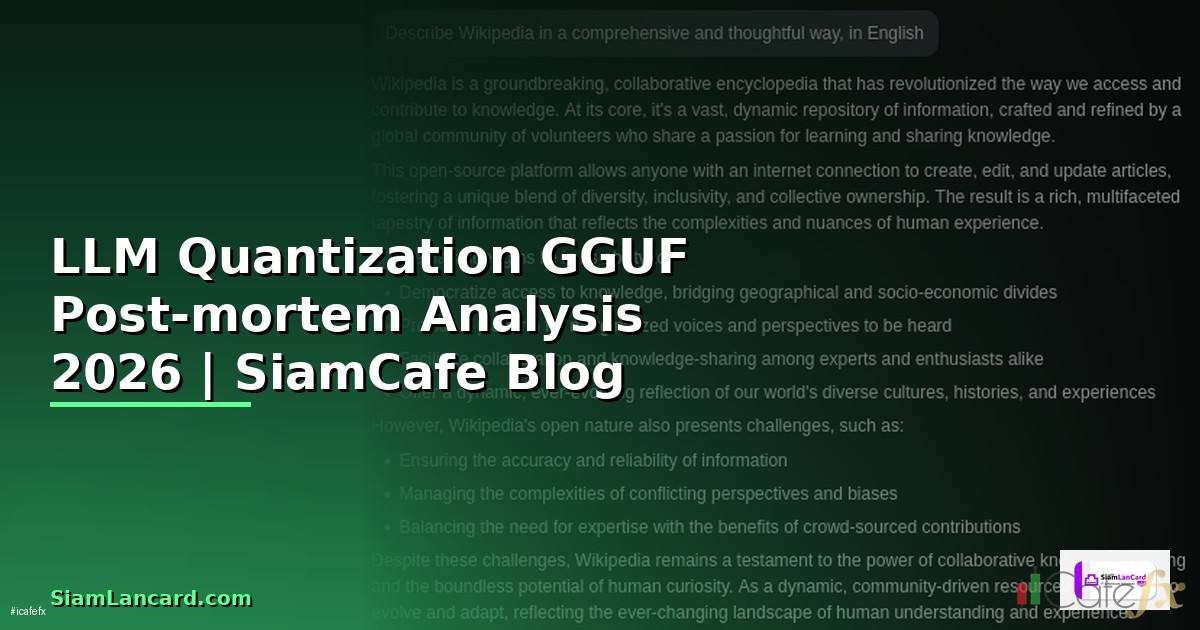 LLM Quantization GGUF Post-mortem Analysis —