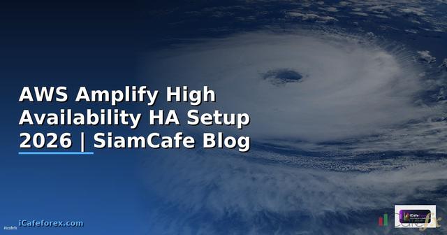 AWS Amplify High Availability HA Setup