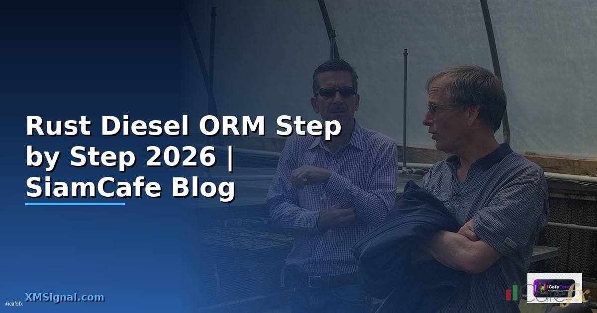 Rust Diesel ORM สำหรับมือใหม่ Step by Step