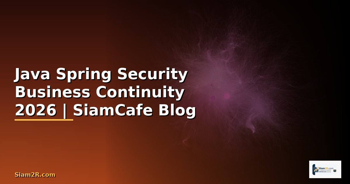 Java Spring Security Business Continuity