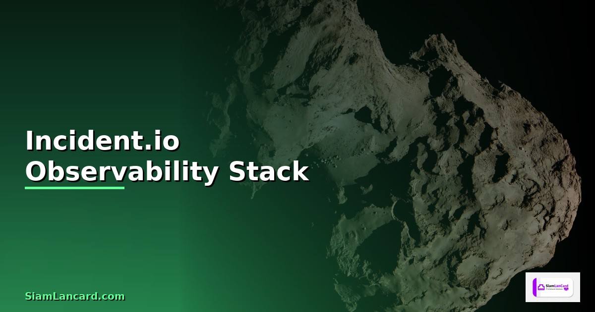 Incident.io Observability Stack —