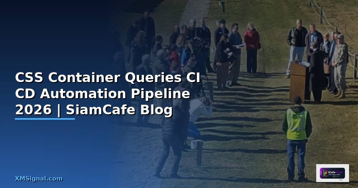 CSS Container Queries CI CD Automation Pipeline