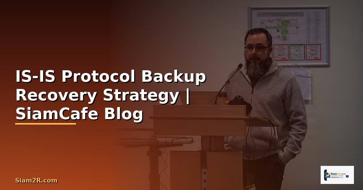 IS-IS Protocol Backup Recovery Strategy