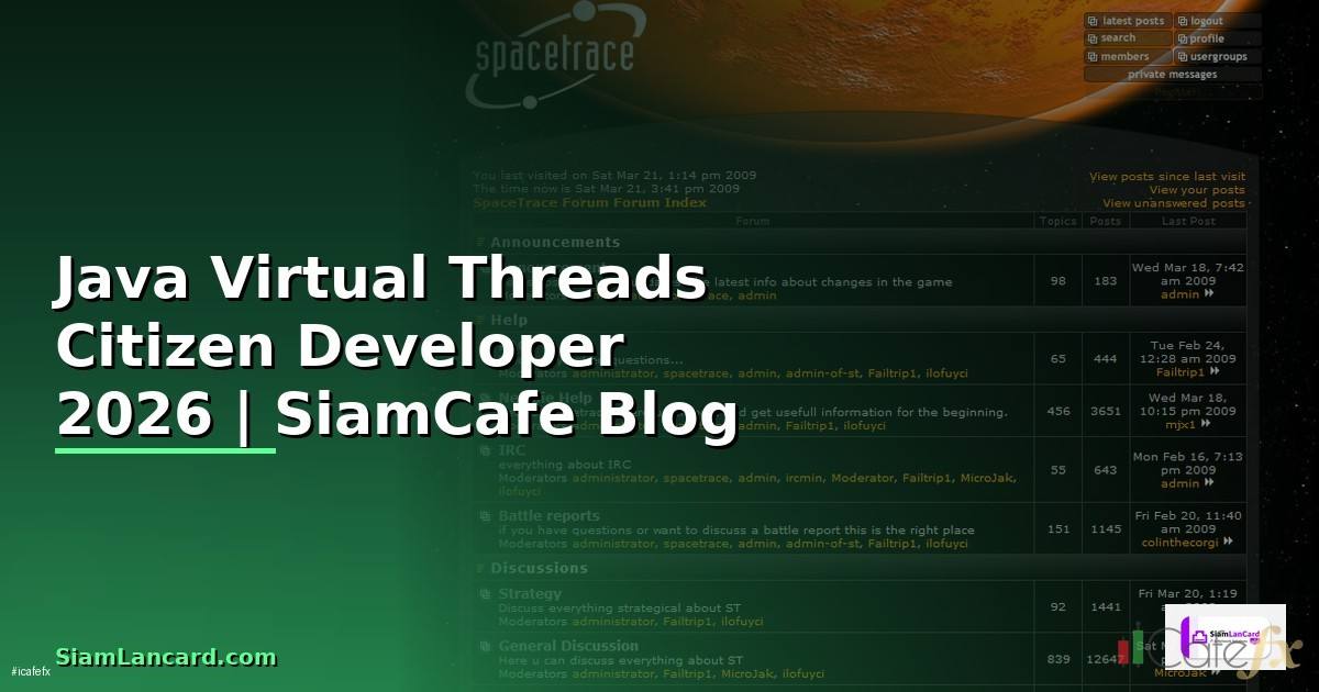 Java Virtual Threads Citizen Developer