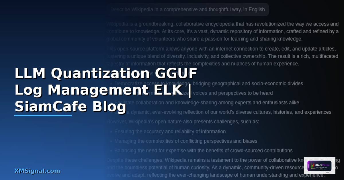 LLM Quantization GGUF Log Management ELK
