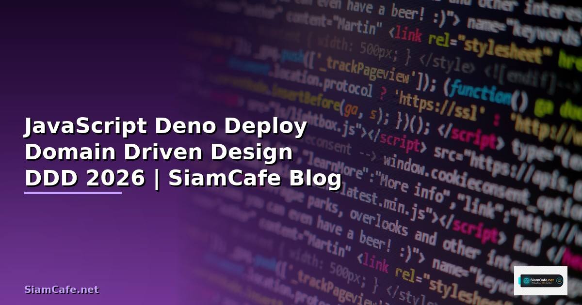 JavaScript Deno Deploy Domain Driven Design DDD