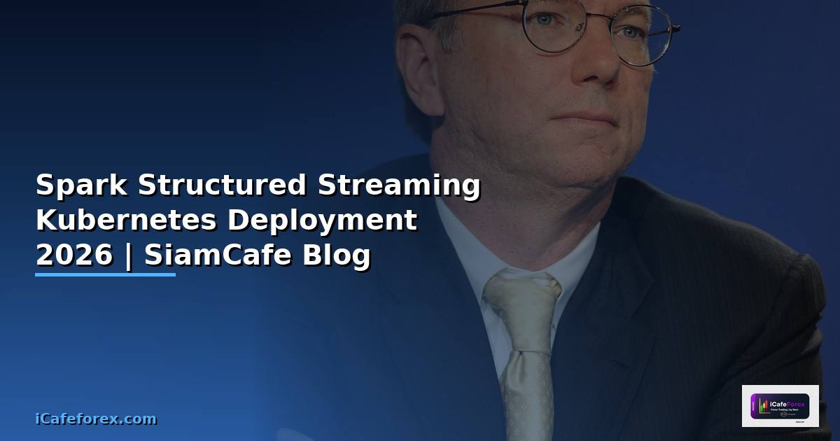 Spark Structured Streaming Kubernetes Deployment