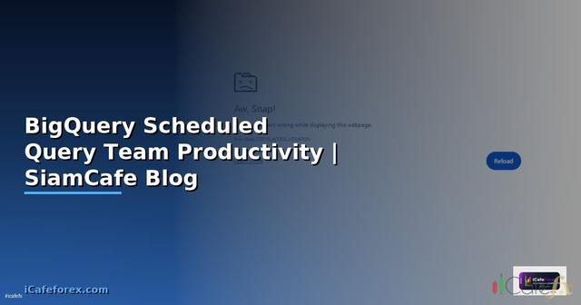 BigQuery Scheduled Query Team Productivity