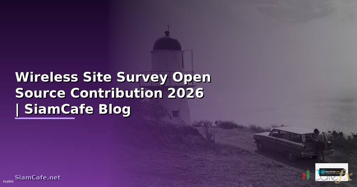 Wireless Site Survey Open Source Contribution