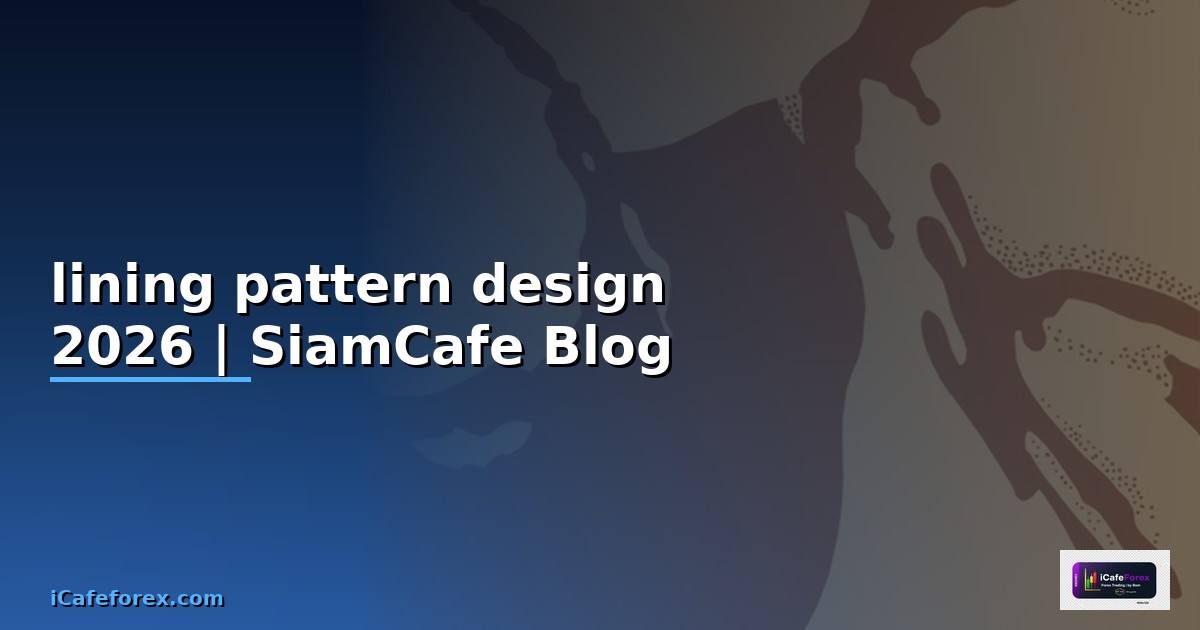lining pattern design