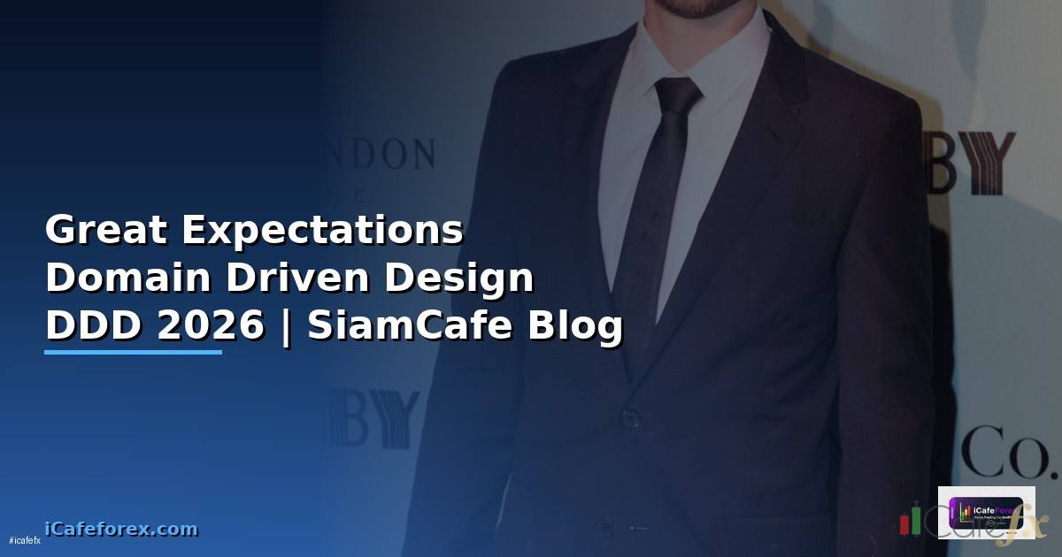 Great Expectations Domain Driven Design DDD