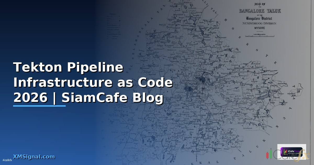 Tekton Pipeline Infrastructure as Code