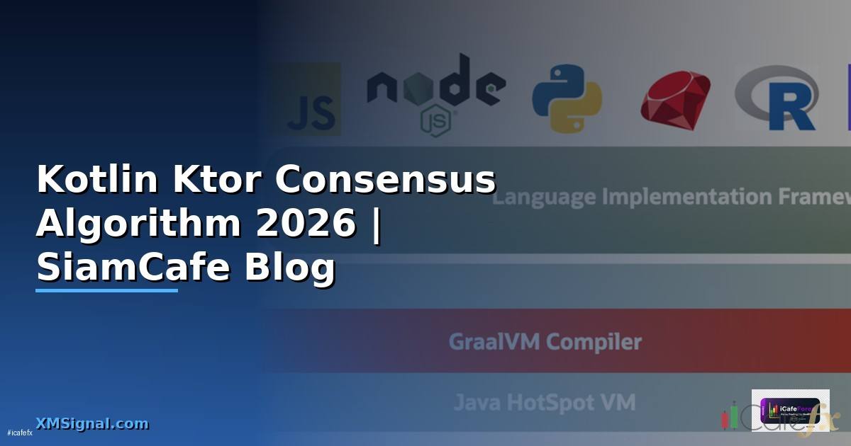 Kotlin Ktor Consensus Algorithm