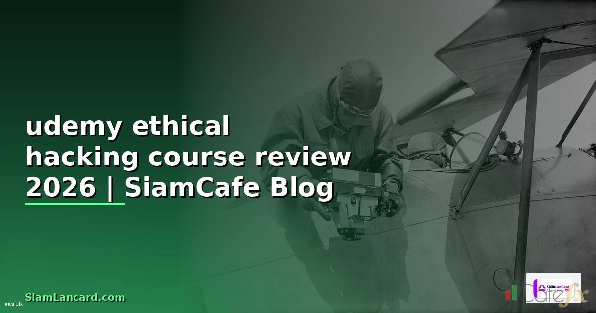 udemy ethical hacking course review