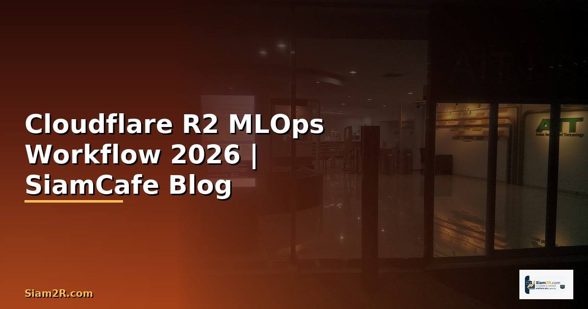 Cloudflare R2 MLOps Workflow