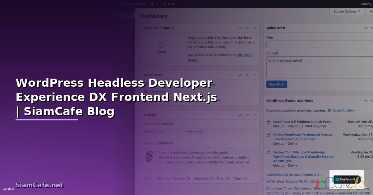 WordPress Headless Developer Experience DX —