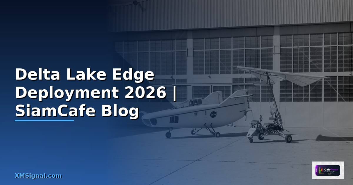 Delta Lake Edge Deployment