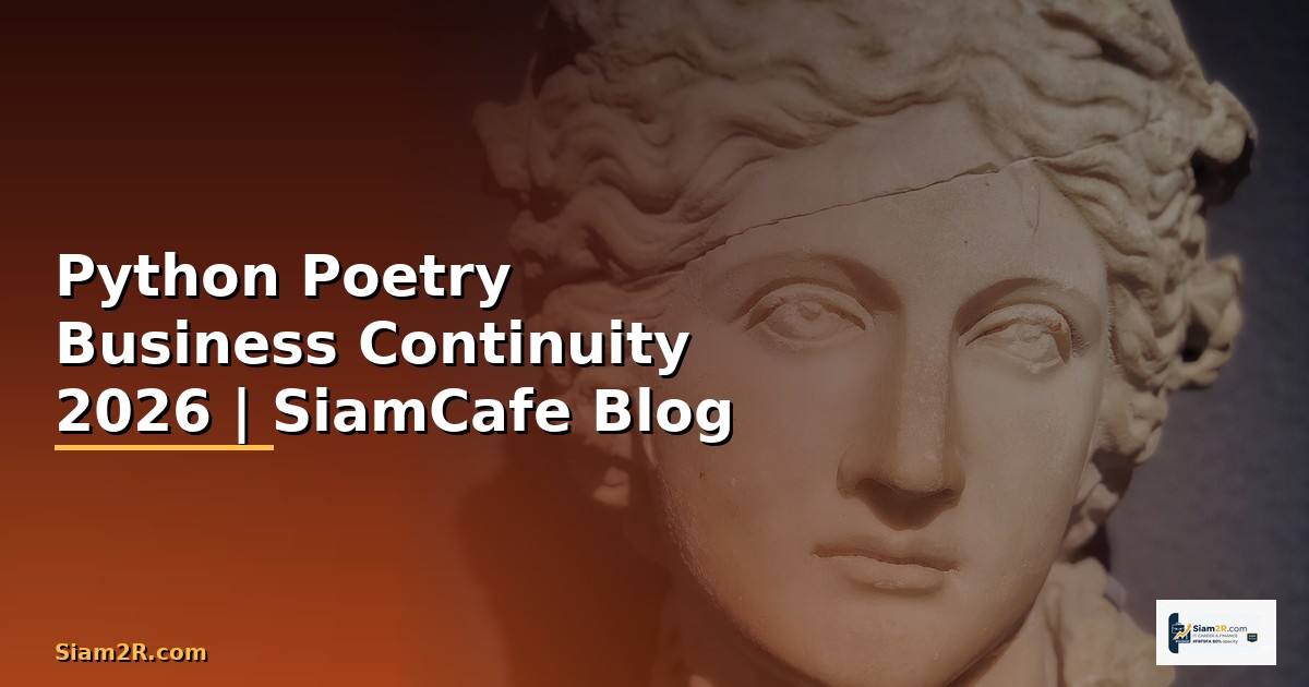 Python Poetry Business Continuity