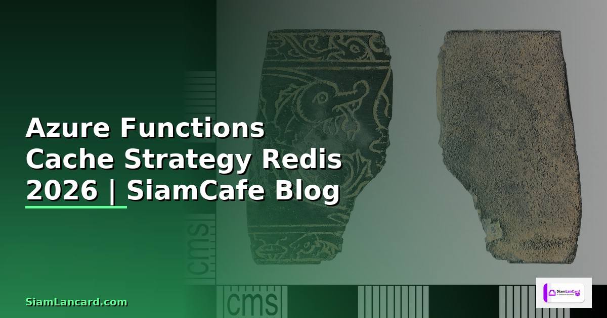 Azure Functions Cache Strategy Redis