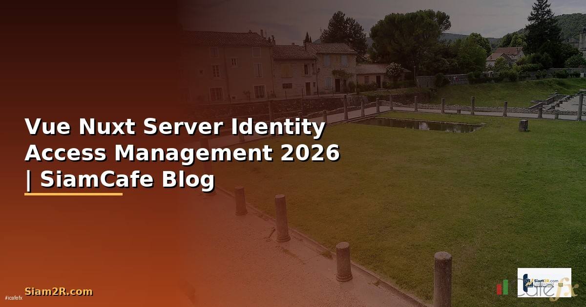 Vue Nuxt Server Identity Access Management