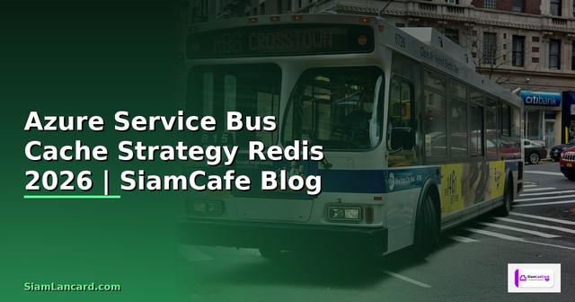 Azure Service Bus Cache Strategy Redis